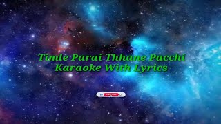 Timlai parai thane pacchi karaoke with lyrics [upl. by Vasiliu]