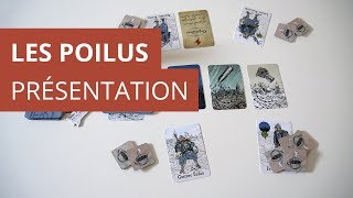 Les Poilus  Présentation du jeu [upl. by Ahseki]