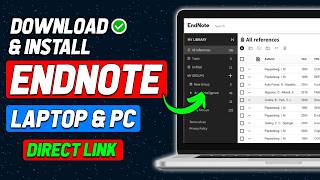 How to Download Endnote For Free in Laptop amp Pc 2024 Updated Way [upl. by Noli785]