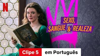 Sexo Sangue amp Realeza Temporada 1 Clipe 5  Trailer em Português  Netflix [upl. by Htiekram979]