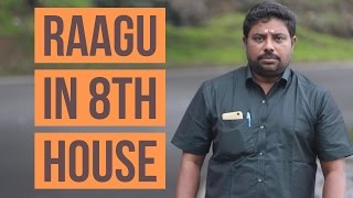 Raagu in 8th house 9 by DINDIGUL P CHINNARAJ ASTROLOGER INDIA [upl. by Asiram]