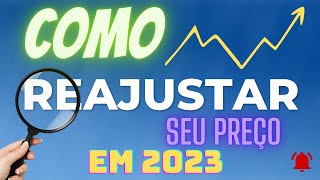 Como fazer reajuste de preço e qual índice usar [upl. by Nosidda]