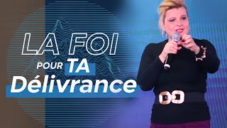 La Foi Pour Ta Délivrance  Pasteur Dorothée Rajiah [upl. by Eissahc]