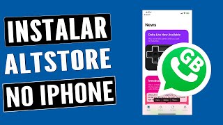 Vídeo 1  Instalar AltStore No Iphone WhatsApp Modificado [upl. by Eiramit]