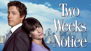 Two Weeks Notice 2002 Movie  Sandra Bullock Hugh Grant Alicia Witt  Review And Facts [upl. by Yob]