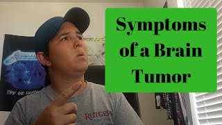 Symptoms Pre Diagnosis of Brain Tumor [upl. by Ahtenak]