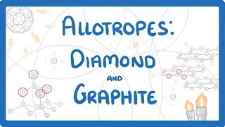 GCSE Chemistry  Allotropes of Carbon  Diamond and Graphite 18 [upl. by Brigitte826]