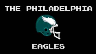 Philadelphia Eagles Fight Song 8Bit NES Remix [upl. by Mafala]