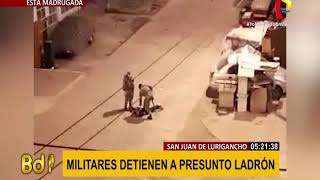 SJL militares detienen a hombre incumpliendo toque de queda [upl. by Aneev]