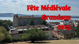 Fête médiévale Grandson 2023 [upl. by Brownley]