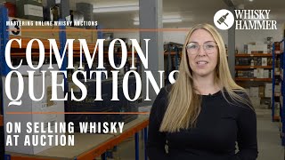 Mastering Online Whisky Auctions Your FAQs for Selling Whisky [upl. by Fayre]