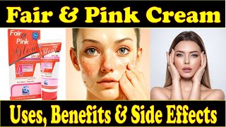 Fair And Pink Cream Review  Whitening Night cream Review By Ayeshaa Naeem💕 [upl. by Settle]