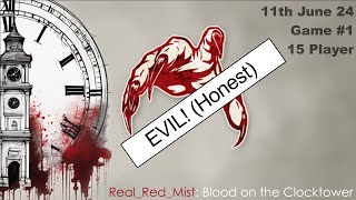 11th June 2024 Stream  Blood on the Clocktower  Game 1  EVIL Honest [upl. by Anela515]