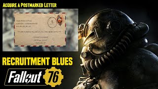 Fallout 76  Acquire a Postmarked Letter  Recruitment Blues Gameplay [upl. by Ottilie]