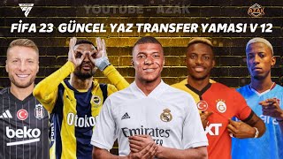 FİFA 23 GÜNCEL YAZ TRANSFER YAMASI V12 27 EKİM 2024 LATEST TRANSFER UPDATE2324 [upl. by Sternberg763]