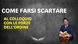 COME FARSI SCARTARE al colloquio Psico Attitudinale [upl. by Rafiq]