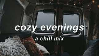 Cozy Evenings ❄️  An IndieChill Mix [upl. by Snider]