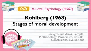 Podcast Kohlberg 1968 Stages of moral development [upl. by Lagas440]