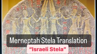 Merneptah “Israeli” Stela Translation Ancient Egyptian Hieroglyphs [upl. by Ettedualc]