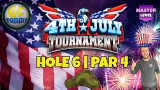 Master QR Hole 6  Par 4 EAGLE  4th of July Tournament Golf Clash Guide [upl. by Mayne]