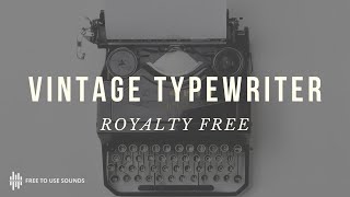 ROYALTY FREE TYPEWRITER SOUND EFFECTS ORIGINAL 1960 SMITH amp CORONA TYPEWRITER SOUNDS [upl. by Tirrej]