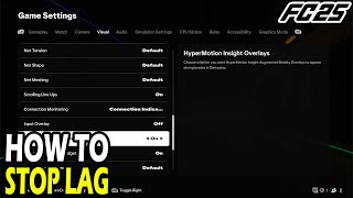 How to Stop Lag in EA FC 25 [upl. by Ollehcram438]