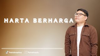 renunganharian Harta berharga  Patrick Markus [upl. by Artek348]