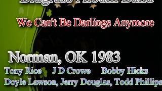 Bluegrass Album Band  We Cant Be Darlings Anymore Norman OK 1983 [upl. by Acimak919]