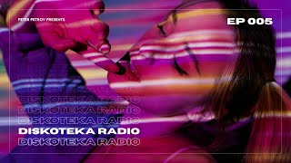 Diskoteka Radio  Episode 005  Nu Disco Funky House amp Italo Disco Mix [upl. by Adekam]