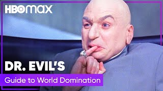 Austin Powers  How to Take Over the World According to Dr Evil  HBO Max [upl. by Orabla]