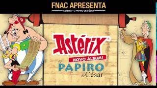 A Fnac apresenta Astérix  O Papiro de César [upl. by Hammad]