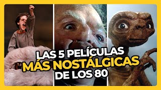 Las 5 PELÍCULAS más NOSTÁLGICAS de los 80 • PERDÓN CENTENNIALS [upl. by Uase89]