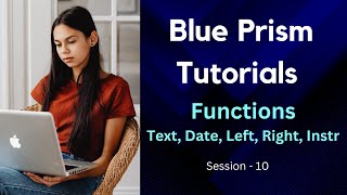 Blue Prism Functions Tutorials  Left String right length and Instr Functions with Example [upl. by Anrev]