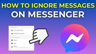 How To Ignore Messages On Messenger 2024 [upl. by Yadseut735]