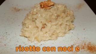 Le Ricette Dello Spilu Risotto Con Gorgonzola e Noci [upl. by Hareehat]