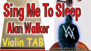 Sing Me To Sleep  Alan Walker  Violin  Play Along Tab Tutorial [upl. by Ayital415]