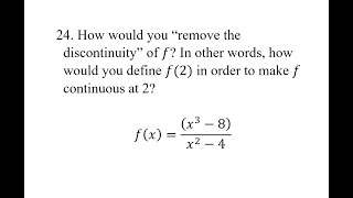 24 How would you “remove the discontinuity” of f In other words how would you define f2 in [upl. by Leahcimed]