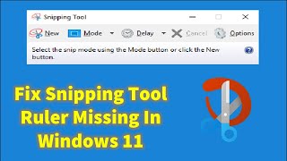 Fix Snipping Tool Ruler Missing In Windows 11 [upl. by Yemane]