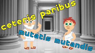 Ceteris Paribus Mutatis Mutandis Latin Ablative Absolutes in English [upl. by Eirrol236]