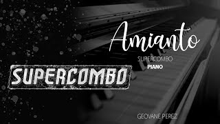 Supercombo  Amianto Piano Cover [upl. by Dennett95]