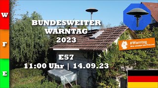 Bundesweiter Warntag 2023  Sirenenalarm  E57  Warntag in HilzingenHofwiesen [upl. by Nisen]