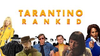 Tarantino Ranked [upl. by Notlok]