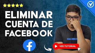 Cómo ELIMINAR UNA CUENTA de FACEBOOK para Siempre  ❌ Fácil y Rápido ❌ [upl. by Larue]