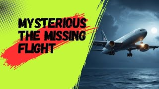 MH370 The World’s Greatest Mystery [upl. by Forrer]