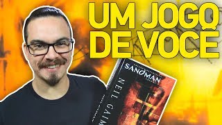 SANDMAN UM JOGO DE VOCÊ  História Completa [upl. by Reema]