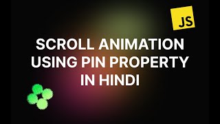 Scroll animation using pin property of gsap scrolltrigger in hindi gsap gsapanimation scroll [upl. by Teeter447]