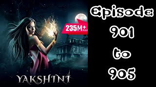 Yakshini episode 901 to 905 pocket fm story [upl. by Nolaf]