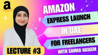 AMAZON PL EXPRESS LAUNCH IN UAE FOR FREELANCERS SESSION 3 amazonfbaamazonfreecoursefreelancing [upl. by Soutor]