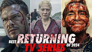 12 Returning TV Series in 2024 That Will Hook You Again [upl. by Hsakiv]