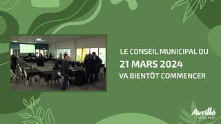 Conseil Municipal dAvrillé du 21 mars 2024 [upl. by Eiramanna]